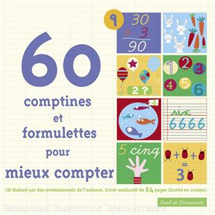 60 COMPTINES ET FORMULETTES POUR MIEUX COMPTER