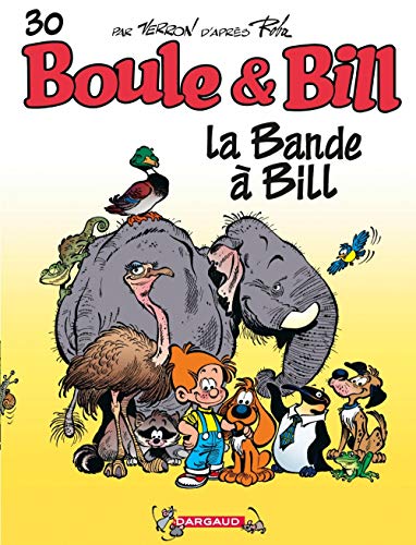 BOULE ET BILL : LA BANDE À BILL (T30)