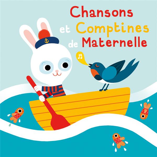 CHANSONS ET COMPTINES DE MATERNELLE