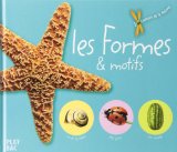 FORMES & MOTIFS DE LA NATURE