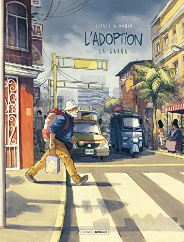 L'ADOPTION : LA GARUA (T2)
