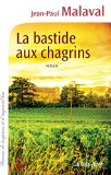 LA BASTIDE AUX CHAGRINS