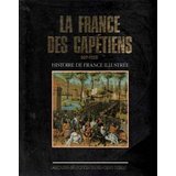 LA FRANCE DES CAPETIENS : 987-1328