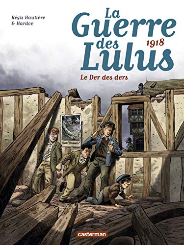 LA GUERRE DES LULUS : LE DER DES DERS (T5)