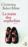 LE TRAIN DES ORPHELINS
