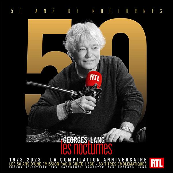 LES 50 ANS DE NOCTURNES RTL
