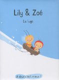 LILY & ZOÉ : LA LUGE