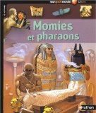 MOMIES ET PHARAONS