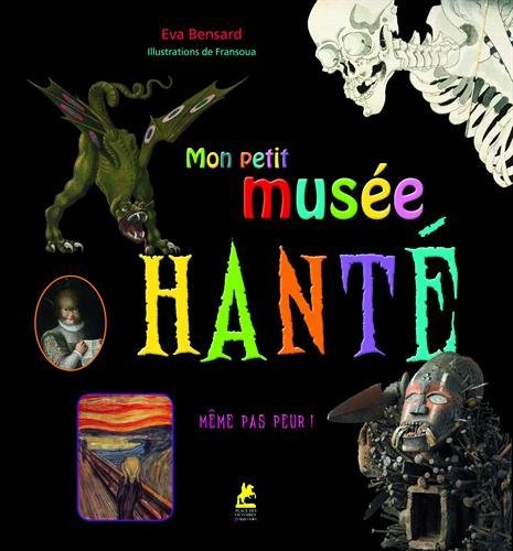 MON PETIT MUSÉE HANTÉ