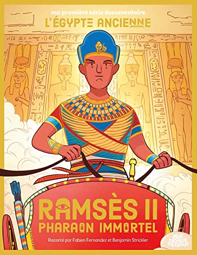 RAMSÈS II PHARAON IMMORTEL