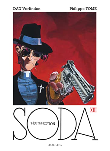 SODA : RÉSURRECTION (T13)