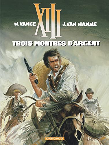 XIII : TROIS MONTRES D'ARGENT (T11)